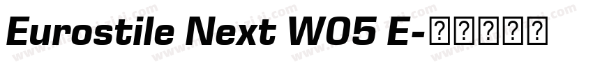 Eurostile Next W05 E字体转换